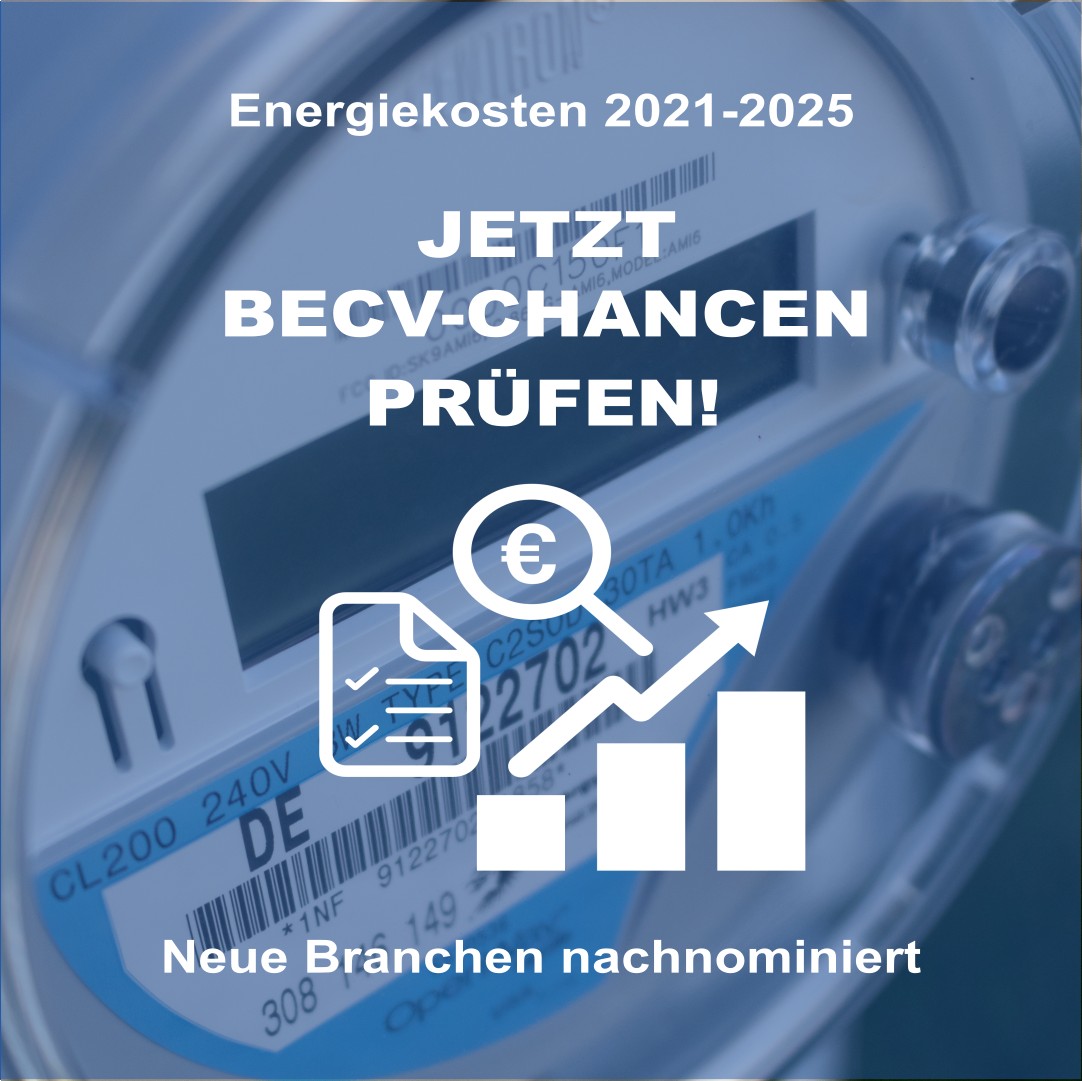 Energiekosten 2021–2025: Plakat mit Aufruf „Jetzt BECV-Chancen prüfen!“ sowie Symbolen für Finanzen und Energie (Balkendiagramm, Eurozeichen) und Hinweis „Neue Branchen nachnominert“.